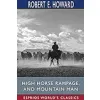 High Horse Rampage, and Mountain Man (Esprios ) {Classics} (Warehouse)